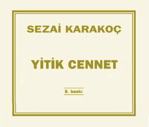 YİTİK CENNET
