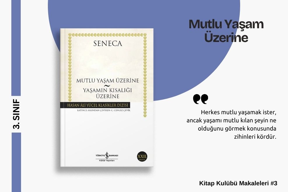 SENECA - MUTLU YAŞAM ÜZERİNE 
