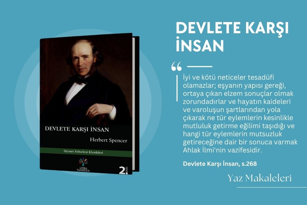 HERBERT SPENCER - DEVLETE KARŞI İNSAN